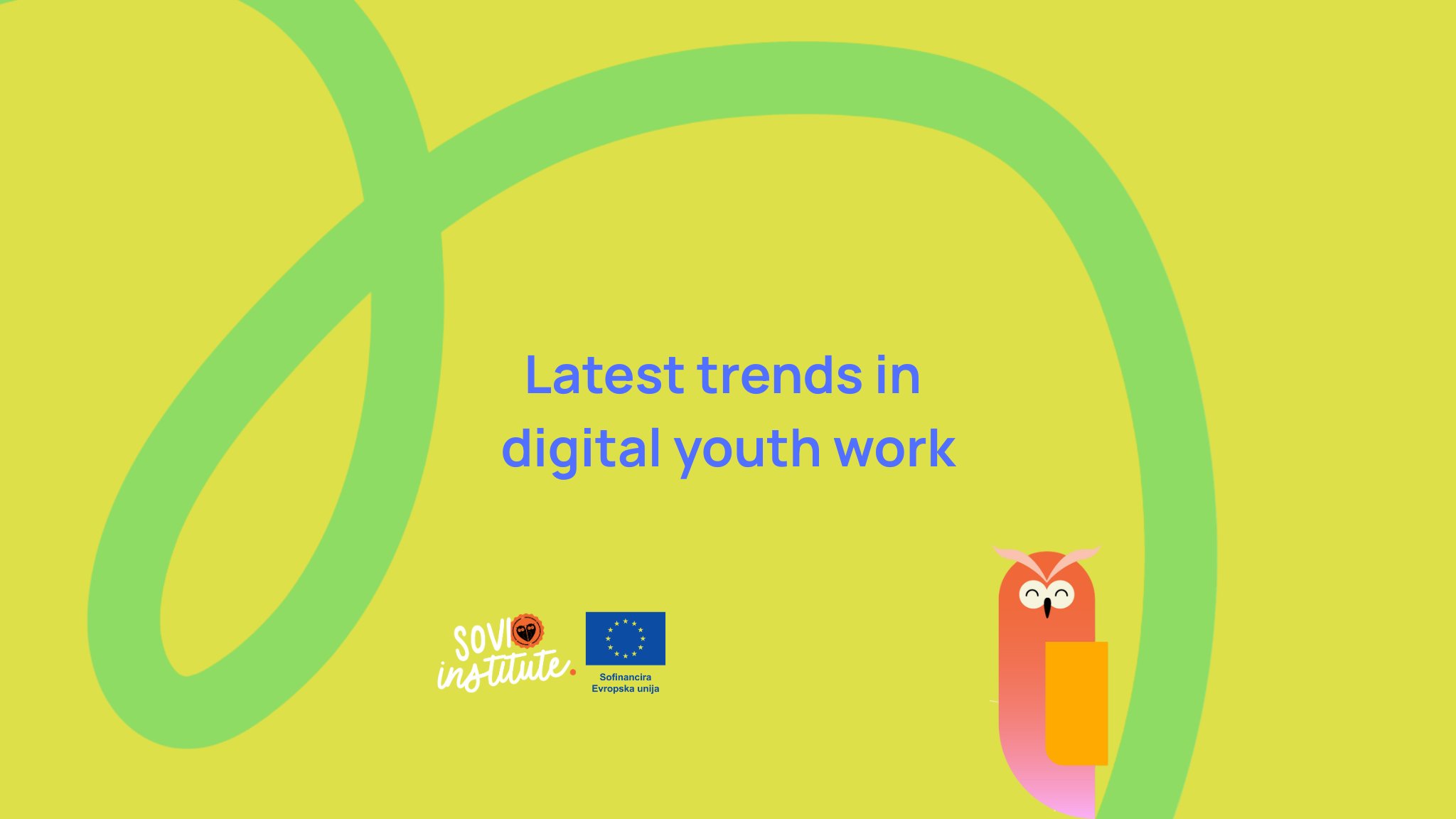 Latest trends in  digital youth work